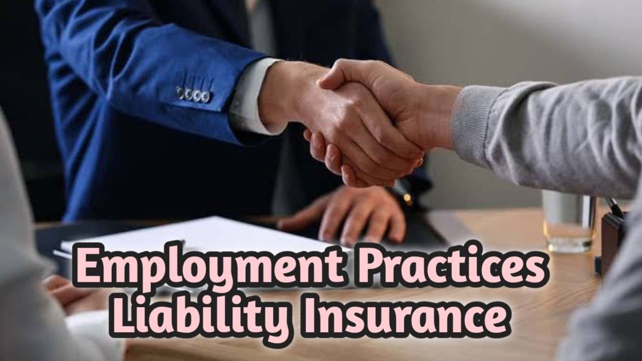 Employment Practices Liability Insurance