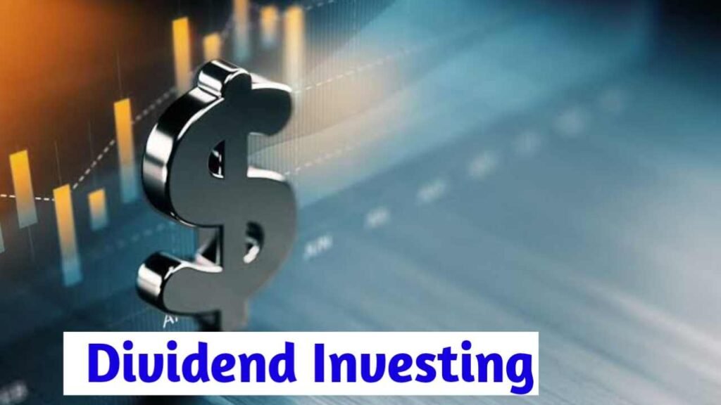 Dividend Investing