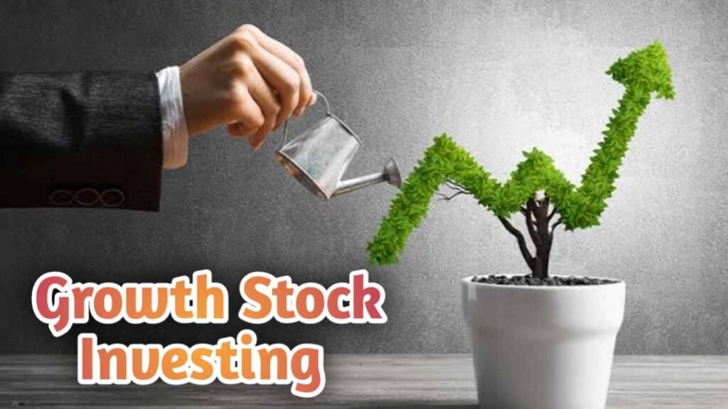 Growth Stock Investing