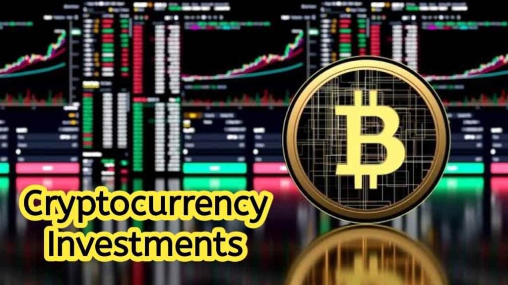 Cryptocurrency Investments