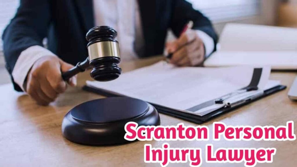 Scranton Personal Injury Lawyer