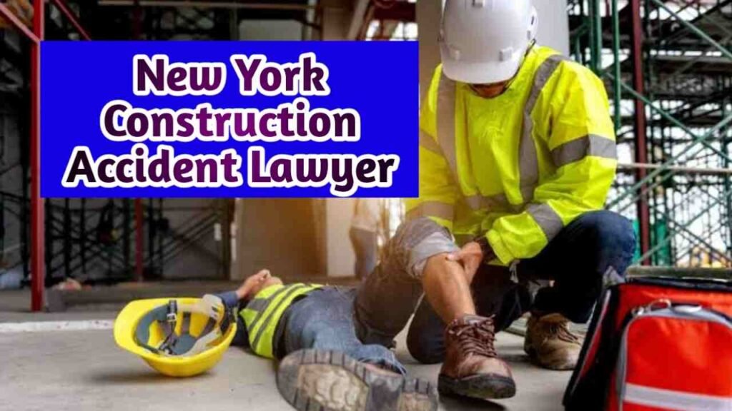 New York Construction Accident Lawyer